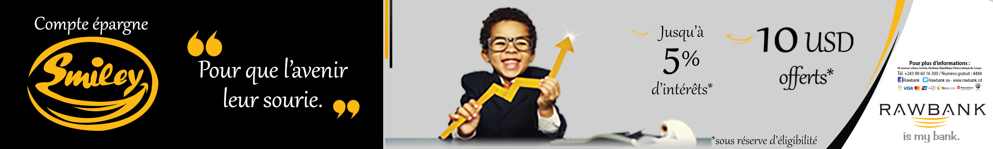 Rawbank - Compte d'épargne Smiley